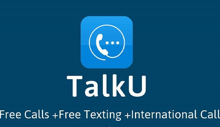 TalkU Free Calls +Free Texting +International Call